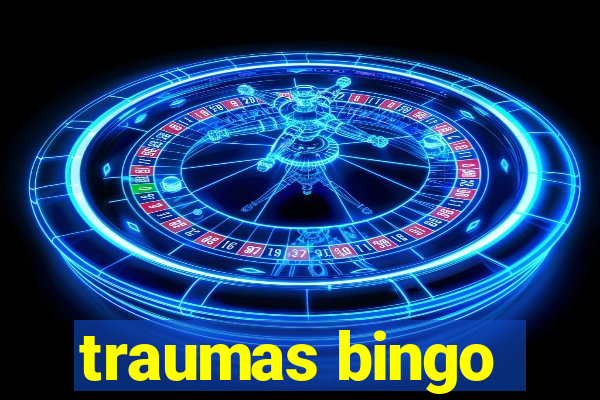 traumas bingo